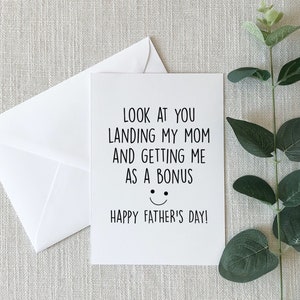 Stepdad Fathers Day Card, Funny Step Dad Happy Fathers Day Gift, Look at You Stepfather Gift From Bonus Son, Bonus Dad Card image 2