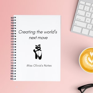 Personalized Dance Teacher Thank You Notebook, Custom Dance Teacher Gift, Dance Teacher Birthday Spiral Notebook, Custom Dance Teacher Gift