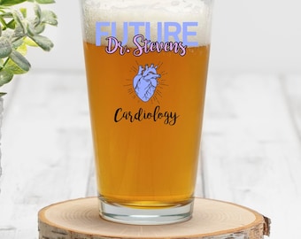 Personalized Future Cardiologist Pint Glass, Cardiology Resident Gift, Future Doctor Beer Glass, Custom Med Student Glass Gifts