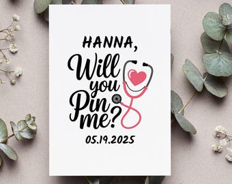 Personalized Pinning Ceremony Invitation Card, Will You Pin Me Gift, Nursing School Graduation Greeting Card, New Nurse Folded Card