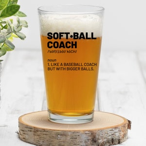 Softball Coach Pint Glass, Softball Coach Father&#39;s Day Pint Glass, Softball Dad Gift, Softball Dad Father&#39;s Day Beer Glass, Coach Gift
