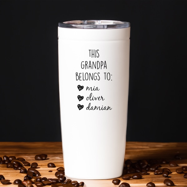 This Grandpa Belongs To Custom Tumbler, Fathers Day Grandpa Gift, Grandfather Travel Mug, From Grandkids Outdoor Cup, Grandfather Gift