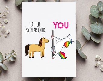 25th Birthday Card, Funny 25th Birthday Card, 25 Year Old Gift, 25 Birthday Greeting Card, Unicorn Folding Card, 25 Birthday Gift