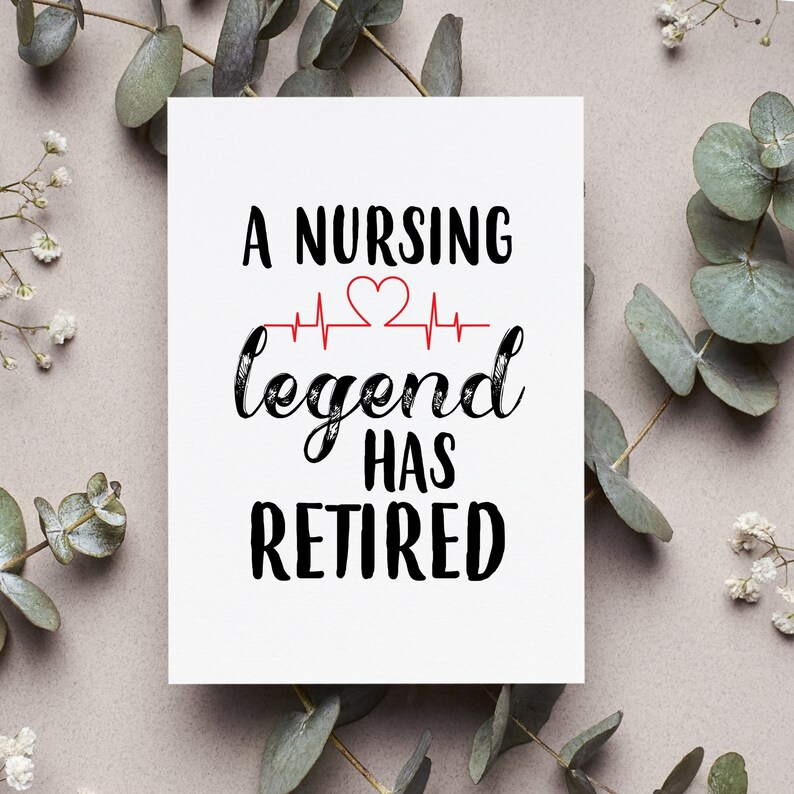 Nursing Legend Has Retired Card Nurse Retirement Card Etsy