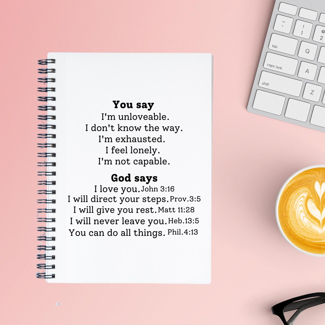 You Say God Says Notebook, Bible Verses Gift, Inspirational Christian ...