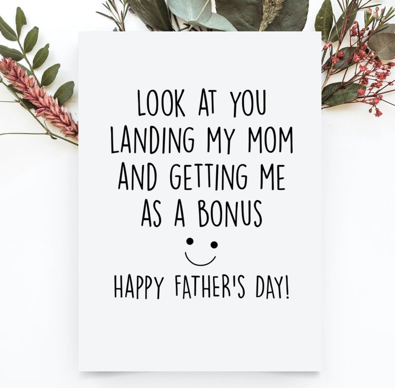 Stepdad Fathers Day Card, Funny Step Dad Happy Fathers Day Gift, Look at You Stepfather Gift From Bonus Son, Bonus Dad Card landing MY mom