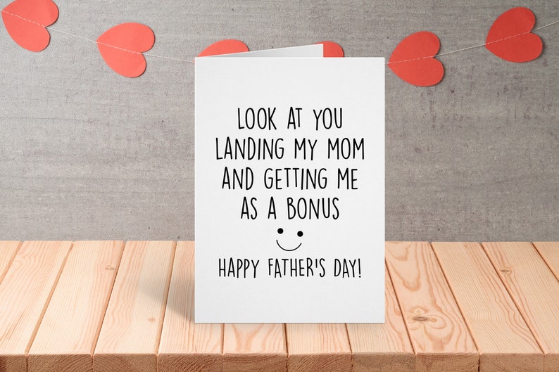 Stepdad Fathers Day Card, Funny Step Dad Happy Fathers Day Gift, Look at You Stepfather Gift From Bonus Son, Bonus Dad Card image 5