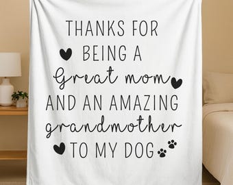 Dog Grandma Mother's Day Fleece Blanket, Mothers Day For Dog Grandma Sherpa Fleece, Dog Grandma From Daughter Blanket Gift