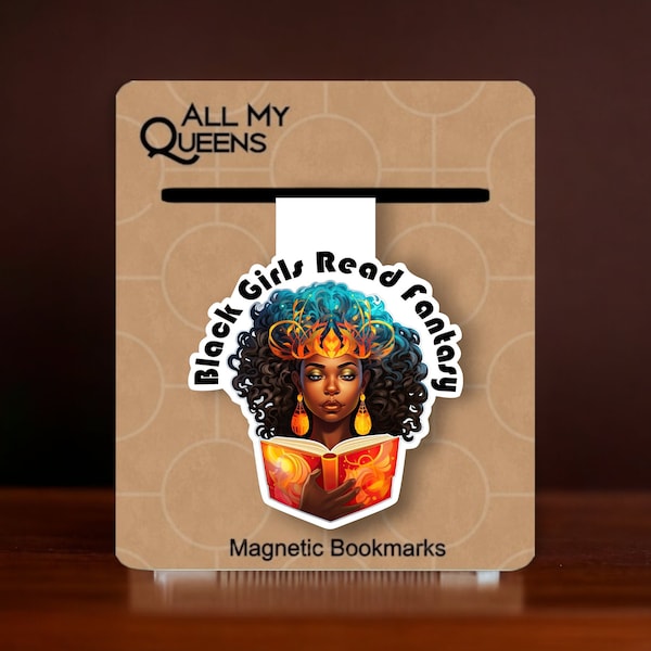 Black Girls Read Fantasy Magnetic Bookmark, Black Woman Who Loves to Read, Book Accessory, African American Book Lover, Bookworm, Book Club