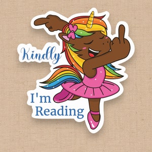 Black Unicorn I&#39;m Reading Sticker, F Off I&#39;m Reading, Black Girl Stationery, African American Sticker Lover, Bookworm, Kindle Sticker