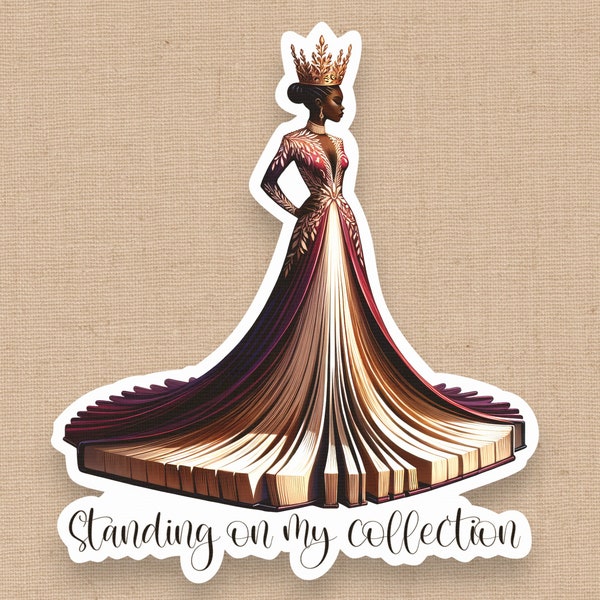 Standing On My Collection Sticker, Black Woman Who Loves to Read, Black Girl Stationery, African American Book Lover, Kindle Sticker