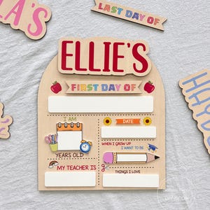 Customized First And Last Day School Sign,Back to School Sign, Kindergarten 1st Day of School Sign, First Day School Wooden School Board