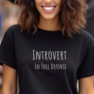 Introvert in Full Defense shirt, Social Distancing Tee, Social Anxiety shirt, Sarcastic Shirt, Funny Awkward Shirt, Antisocial Shirt