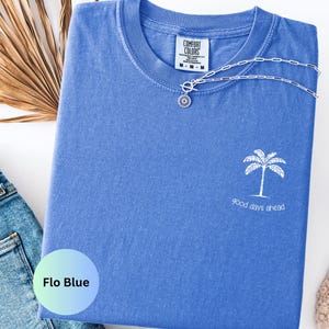 Summer shirt, beach shirts, Cute shirts, tshirt women, vacation tee, cute summer clothes,vacation shirts,womens tshirts,Comfort Colors shirt Bild 1