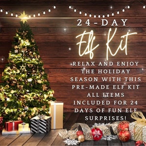 24-Day Christmas Elf Kit-Quick and Easy