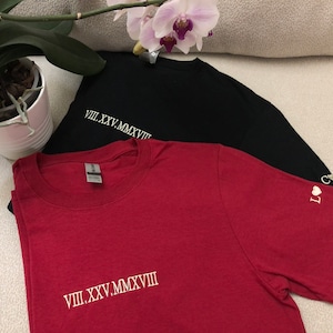 Custom Embroidered T-Shirt| Roman Numeral Date Soft Tee | Personalized Shirt | Couple&#39;s High Quality T Shirt