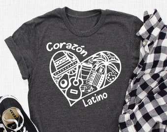 Corazon Latino T-Shirt, Hispanic Heritage Month Outfit, Cool Spanish Shirt, Latina Women Gift, Mexican Gifts, Latino Top, Corazon Latino Tee