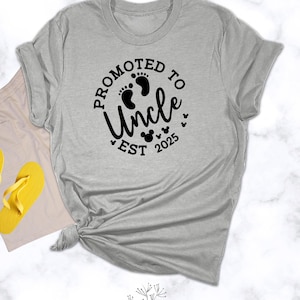 Promoted To Uncle Est 2025 Shirt, Uncle Shirt, New Uncle Shirt, Pregnancy Shirt, Uncle Reveal Shirt, Disney Uncle Shirt, Disney Family Shirt