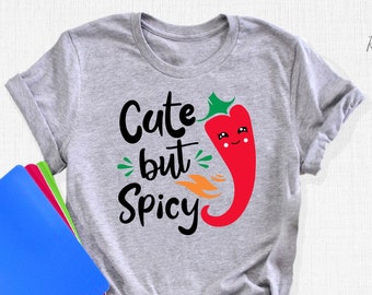 Cute But Spicy T-Shirt, Cinco De Mayo Party Shirt, Vacation Gifts, Fiesta Shirt, Cinco De Mayo Outfit, Viva Mexico Tee, Mexican Party Shirt