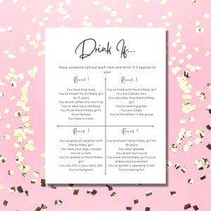 以下が含まれることがあります： 「Drink If...」というテキストと、さまざまな飲みゲームのプロンプトが書かれた4つのラウンドのグリッドが書かれた印刷可能なゲームカード。カードは、金色のコンフェッティが散りばめられたピンクの背景の上にあります。