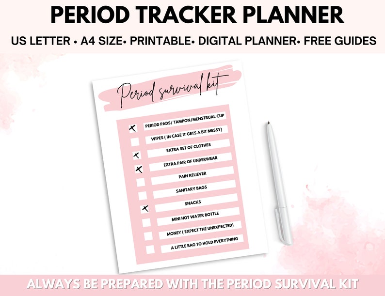 Puede incluir: Una lista de verificaci&oacute;n imprimible titulada "Kit de supervivencia para el per&iacute;odo" con un fondo rosa. La lista incluye art&iacute;culos como compresas, tampones, toallitas, ropa adicional, analg&eacute;sicos, bolsas sanitarias, refrigerios, una mini botella de agua caliente, dinero y una peque&ntilde;a bolsa para guardar todo.