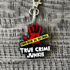 True Crime Junkie keychain