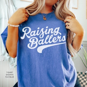 Raising Ballers tshirt Comfort Colors® Vintage Aesthetic tee Sports Mom tee Sports Dad Shirt Tailgating Shirt Premium Unisex Sports Tshirt