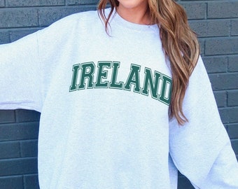 Ireland Sweatshirt St Patricks Day Faded Vintage Aesthetic Varsity Sport Style St Pattys Day Ireland Crewneck Ireland Unisex Sweatshirt