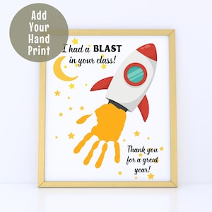 Teacher Appreciation Gift Keepsake Handprint Art Craft Template, Rocket Teacher Thank You Gift, Thank you For a Great Year