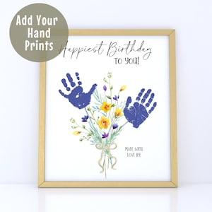 Printable Happy Birthday Handprint Art, Custom Birthday Gift, Handprint Keepsake from Child to Parent Grandparent Teacher Godparent Aunt