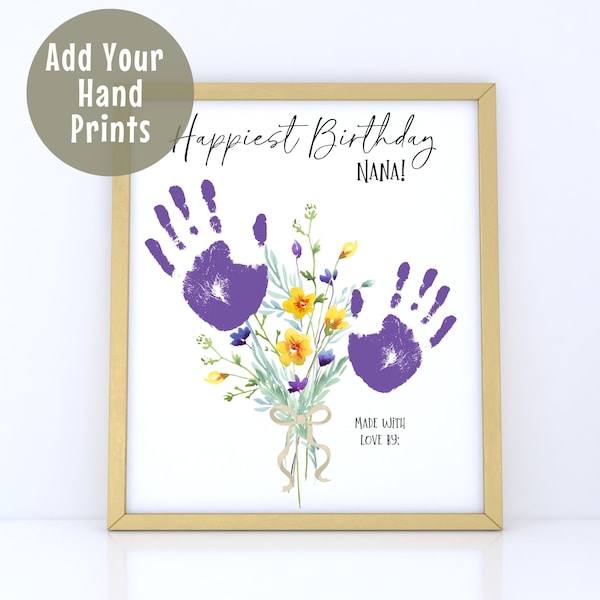 Printable Happy Birthday Handprint Art, Custom Birthday Gift, Handprint Keepsake from Child to Nana Grandma Grandmother