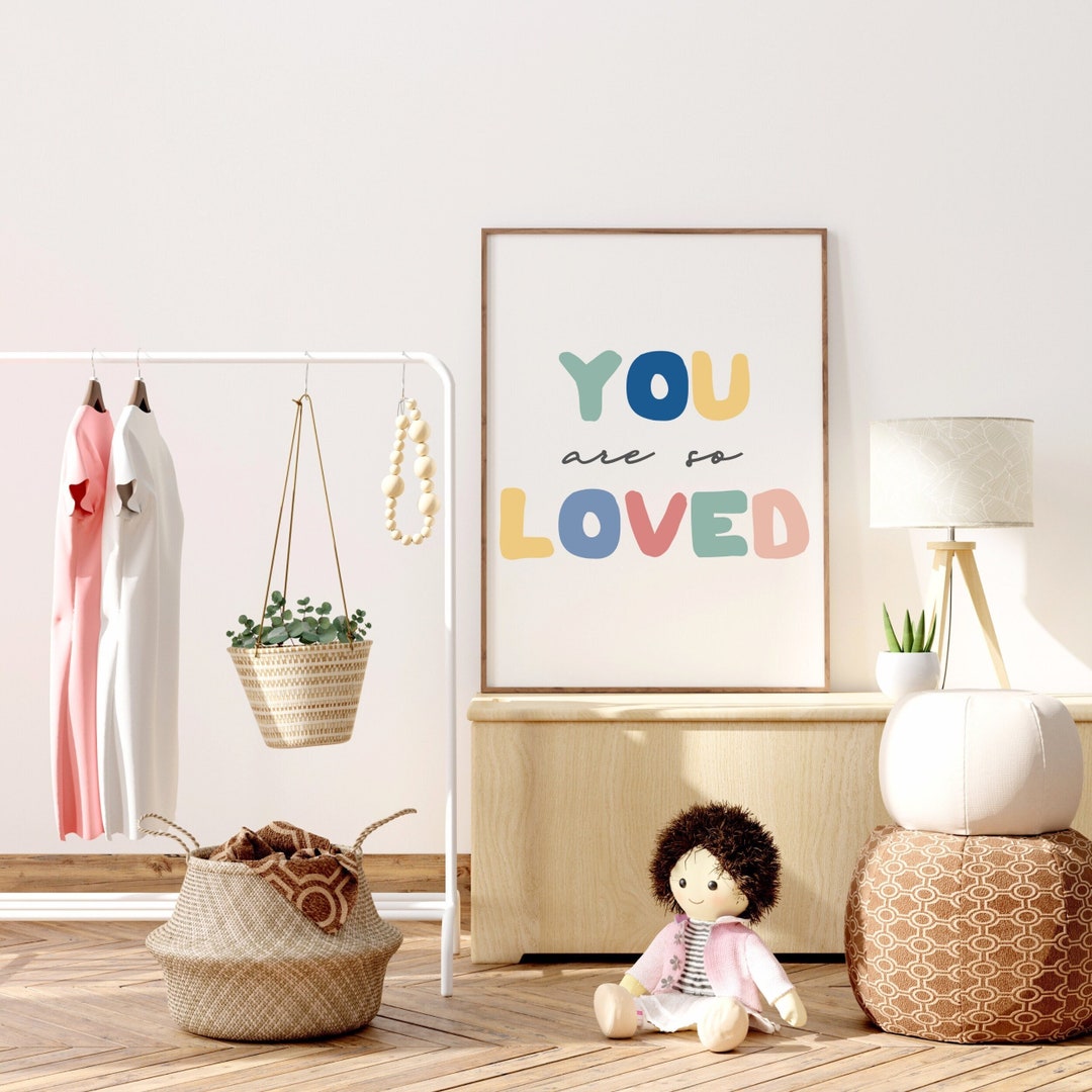 You Are so Loved Nursery Wall Art Quote Print Kids Wall Art Etsy