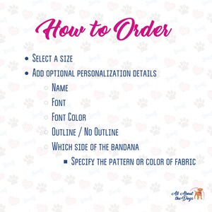 K&ouml;nnte beinhalten: So bestellen Sie ein personalisiertes Hundehalstuch. W&auml;hlen Sie eine Gr&ouml;&szlig;e, f&uuml;gen Sie optionale Personalisierungsdetails wie Name, Schriftart, Schriftfarbe, Umrandung, Seite des Halstuchs hinzu und geben Sie das Muster oder die Farbe des Stoffes an.