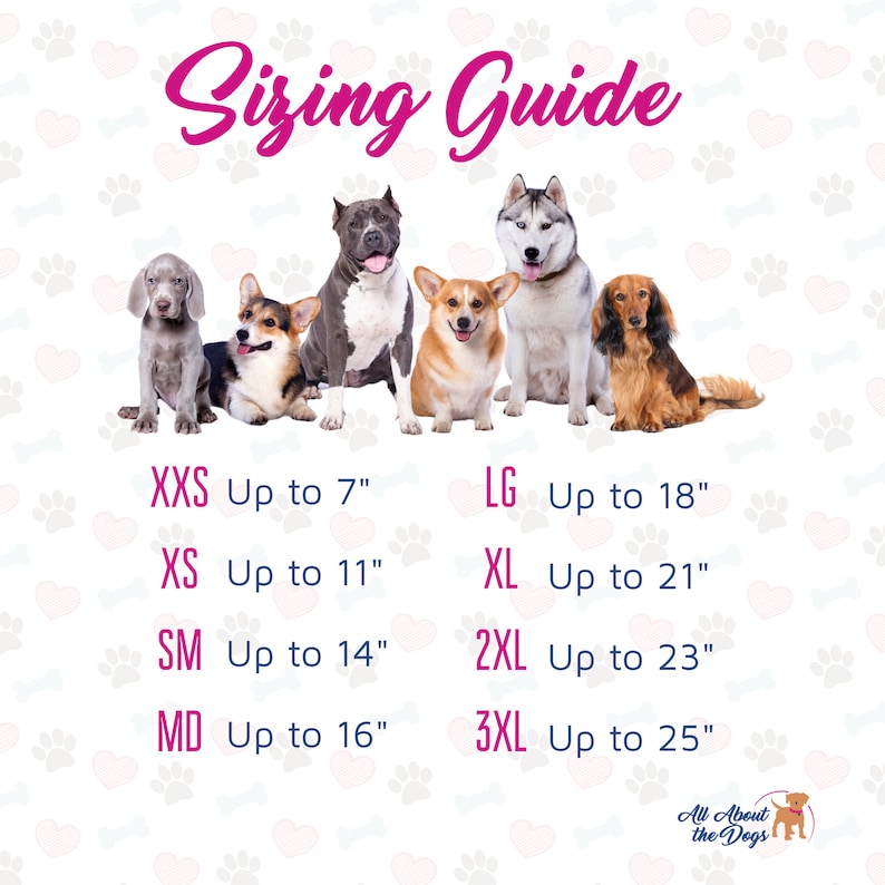 Peut inclure: Guide des tailles pour v&ecirc;tements de chien avec diff&eacute;rentes races de chiens dans diff&eacute;rentes tailles. XXS jusqu'&agrave; 7 pouces, XS jusqu'&agrave; 11 pouces, SM jusqu'&agrave; 14 pouces, MD jusqu'&agrave; 16 pouces, LG jusqu'&agrave; 18 pouces, XL jusqu'&agrave; 21 pouces, 2XL jusqu'&agrave; 23 pouces, 3XL jusqu'&agrave; 25 pouces.