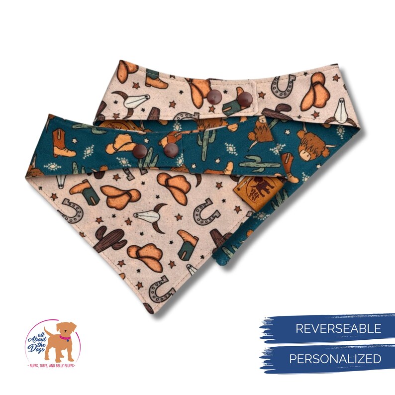 May include: Three reversible dog bandanas with a western theme. One bandana is teal with cowboy boots, hats, and cacti. The other two bandanas are tan with cowboy boots, hats, horseshoes, and steer skulls. The bandanas are personalised.