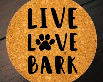 Live Love Bark Cork Trivet | 7 Inch Farmhouse Kitchen Decor | Classic Dog Lover Counter Pad