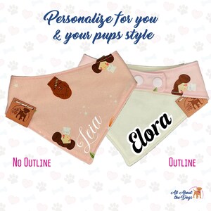 Peut inclure: Deux bavoirs pour chiens avec des motifs de personnages de dessins anim&eacute;s. L'un est rose avec le nom "Leia" et l'autre est cr&egrave;me avec le nom "Elora". Les bavoirs ont une fermeture &agrave; bouton et une petite &eacute;tiquette en cuir. Le texte "Personalize for you & your pups style" est en haut.