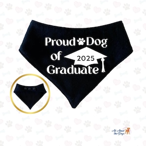 Proud Dog of Class of 2025 Graduate Bandana, Custom Reversible Pet Bandana, Graduation Gifts for Dog Owners