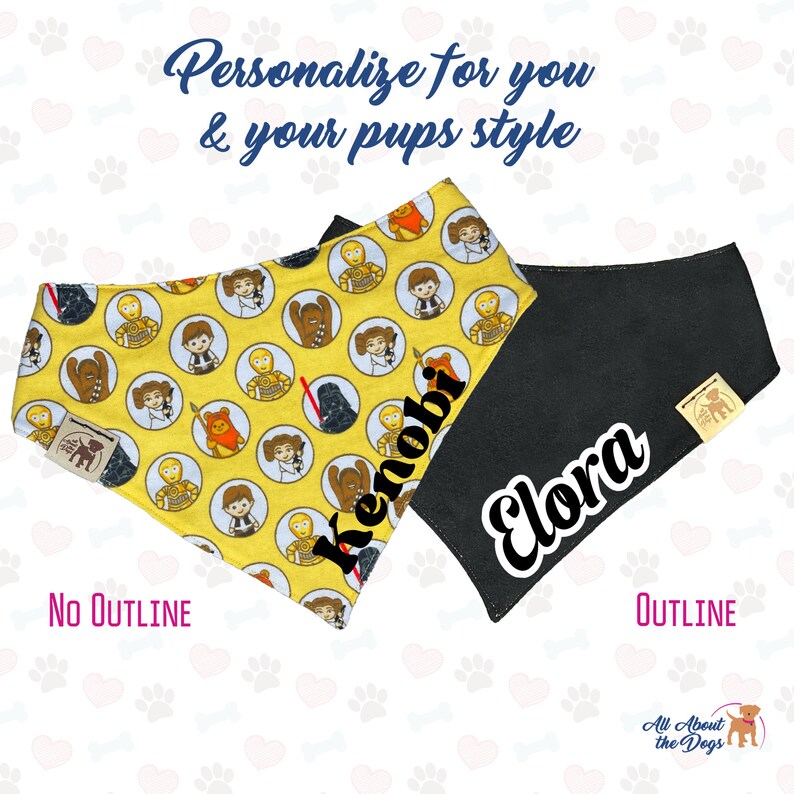 May include: Two dog bandanas, one yellow with a Star Wars character print and the name "Kenobi" embroidered on it, and one black with the name "Elora" embroidered on it. The bandanas are shown against a background of paw prints and hearts.