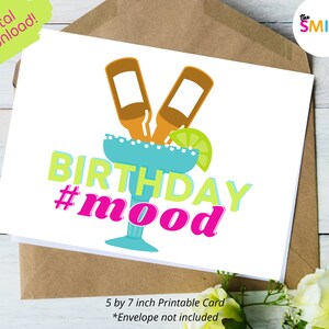 Funny Birthday #Mood Printable Card For Her (PDF)