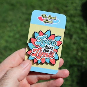 Love has no Limit Hard Emaille Pin