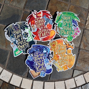 True Love is a Full Party Vinyl Stickers | Nerdy Game Master Gifts for RPG Gamers