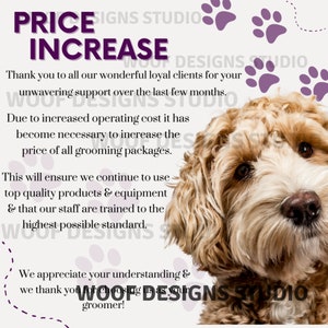 Pet Grooming, Dog Grooming Salon Price Increase Notice | Social Media Notice For Dog Groomers | Price Adjustment Notice