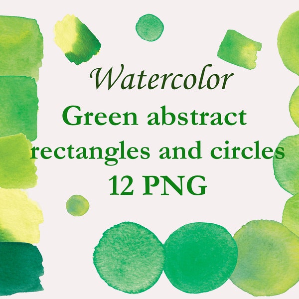 Green watercolor abstract rectangles and circles PNG Watercolor splashes PNG Watercolor brush stroke Instant download illustration Clipart