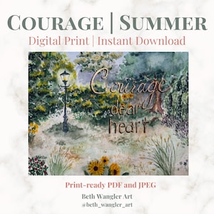 Coraggio caro cuore acquerello - Narnia Summer Lamppost Art - Download istantaneo - stampabile