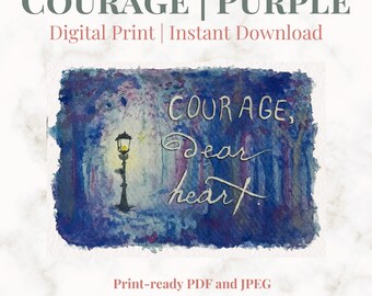 Purple Lamppost | Chronicles of Narnia | Courage Dear Heart Digital Print