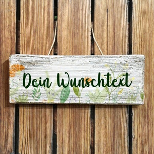 Holzschild mit Wunschtext Hintergrund mit Blumen gelb und grün Shabby Chic Maße: 30 x 11 cm Zum Aufstellen oder Aufhängen Bild 1