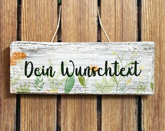 Holzschild mit Wunschtext | Hintergrund mit Blumen gelb und grün | Shabby Chic | Maße: 30 x 11 cm | Zum Aufstellen oder Aufhängen