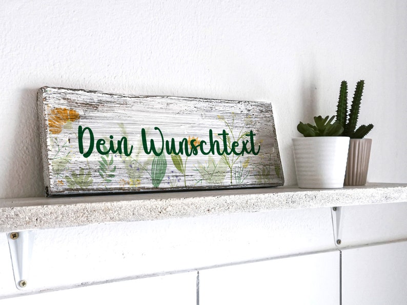 Holzschild mit Wunschtext Hintergrund mit Blumen gelb und grün Shabby Chic Maße: 30 x 11 cm Zum Aufstellen oder Aufhängen Bild 3