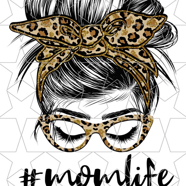 CHEETAH Print Mom Life Mom Messy Bun Hair Sunglasses Leopard Glitter Print Headband Mom Life PNG Sublimation Digital Download